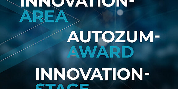 Innovation-Area, Innovation-Stage & AutoZum-Award